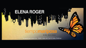 Elena Roger Y su nuevo disco Tiempo Mariposa.
